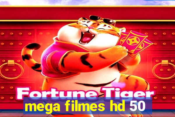 mega filmes hd 50